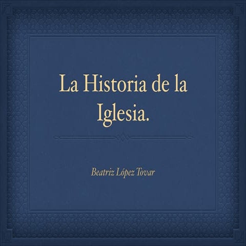 Historia de la iglesia