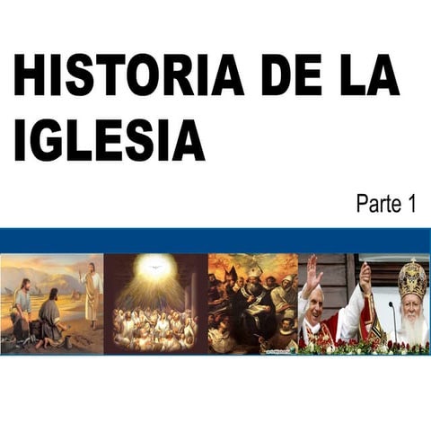 HIstoria de la Iglesia Católica Parte 1 | PPT
