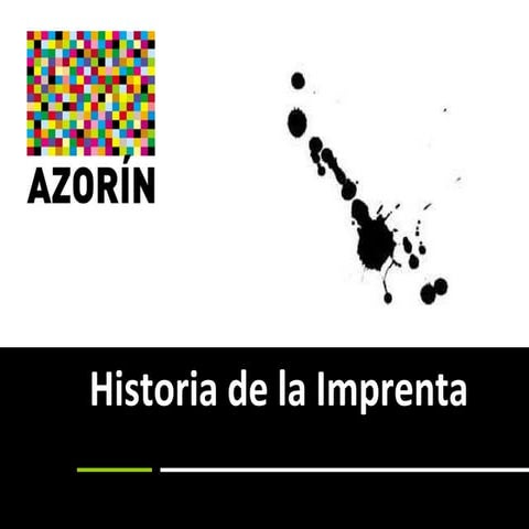 La Historia de la Imprenta