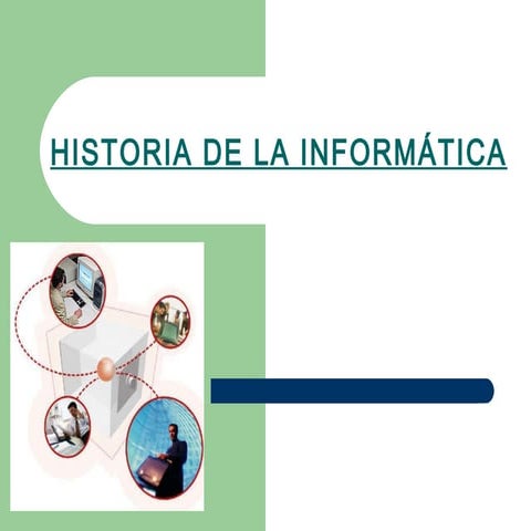 Breve resumen de la historia de la informática