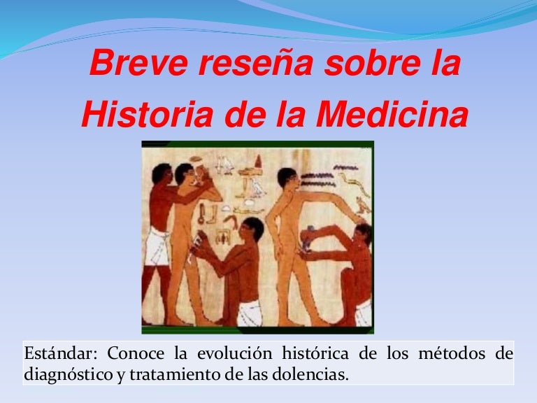 Historia de la medicina resumen Historia de la medicina resumen