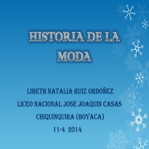 HISTORIA DE LA MODA