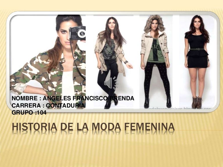 Historia de lamoda femenina brenda