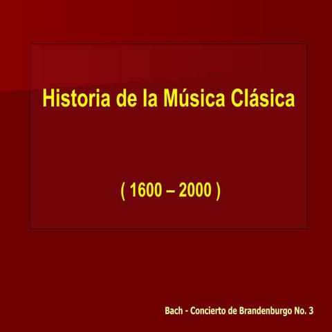 Historia de la música clásica