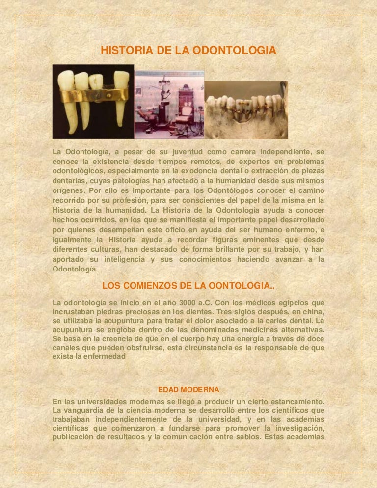 Historia de la odontologia Historia de la odontologia