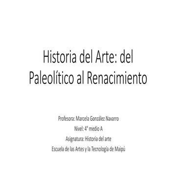 Historia del arte del paleolítico al renacimiento | PPTX