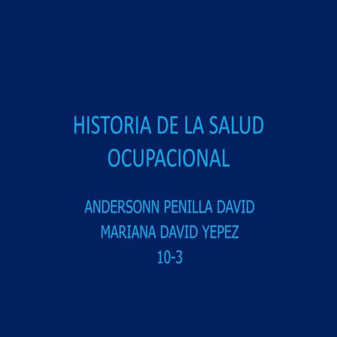 Historia de la salud ocupacional