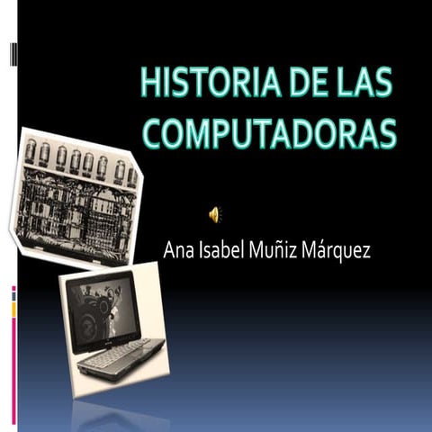Historia de la Computadora 
