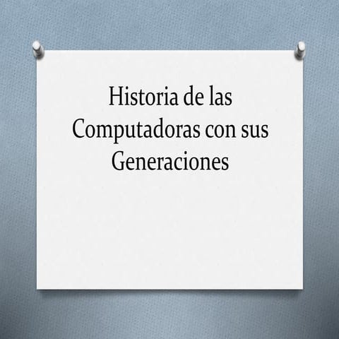 Historia de las computadoras
