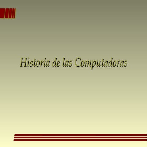 Historia de las computadoras digitales