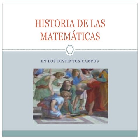 Historia de las matemáticas | PPTX