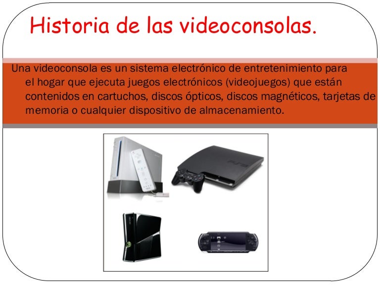 Historia de las videoconsolas.