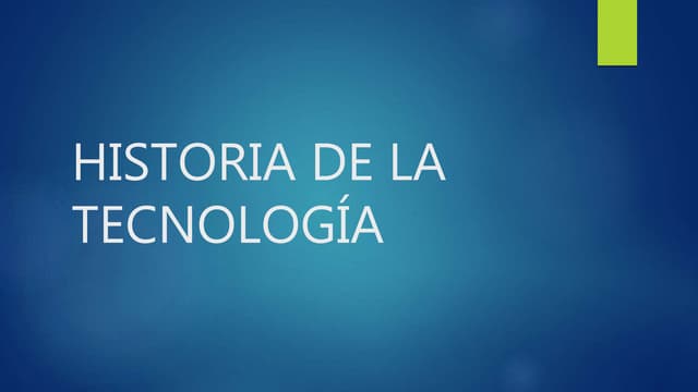 Historia de la tecnología