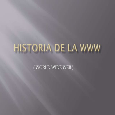 Historia de la www