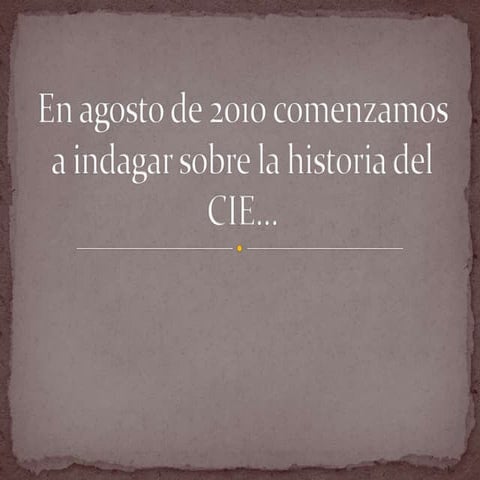 Historia del ciie de pellegrini