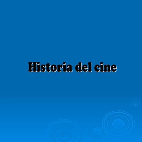 Historia del cine