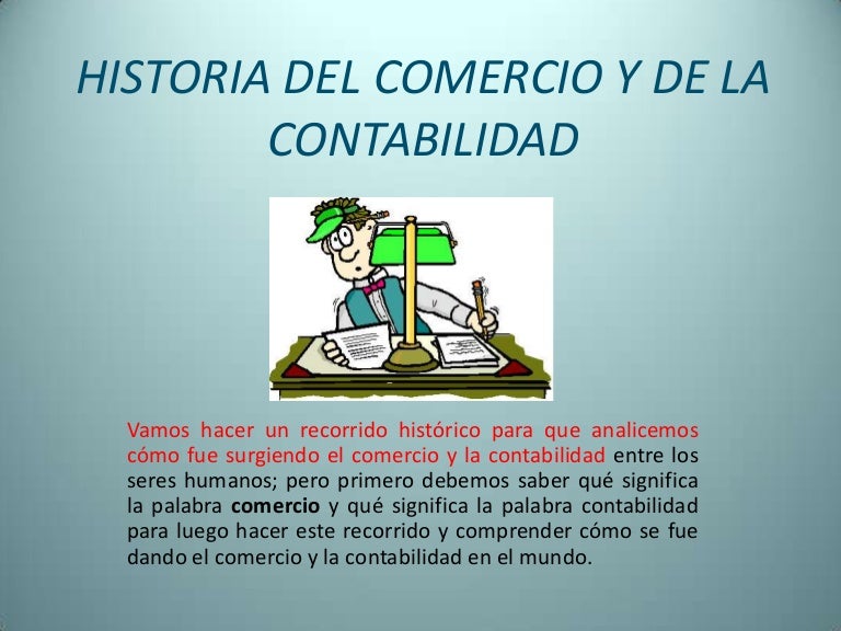 Historia del comercio y de la contabilidad