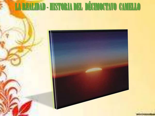 Historia del décimo octavo camello