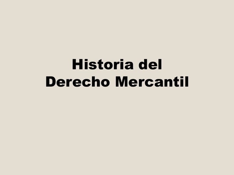 Historia del derecho mercantil