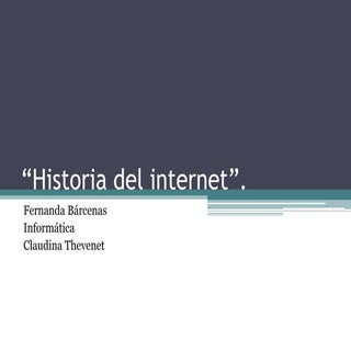 Historia del internet