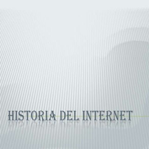 Historia del internet 