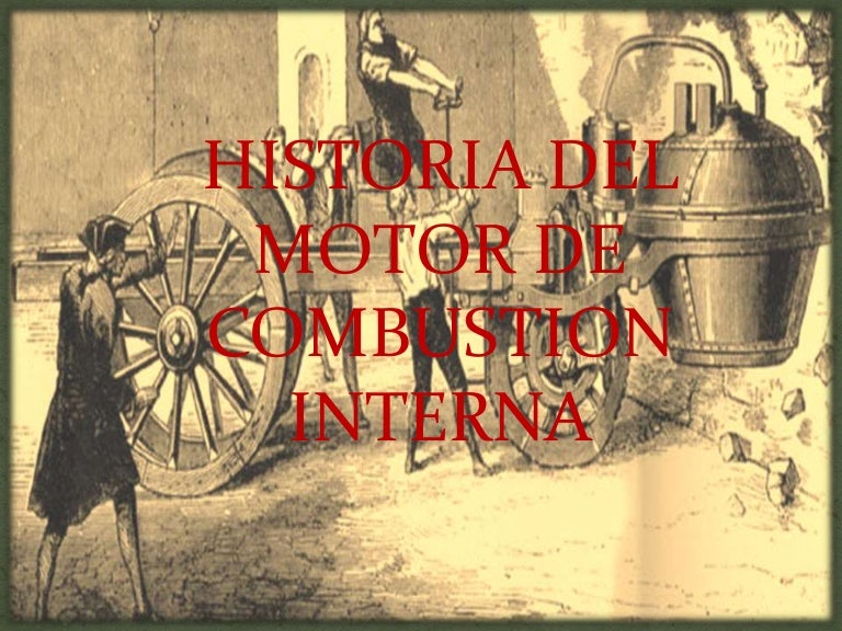 Historia del motor de combustion interna