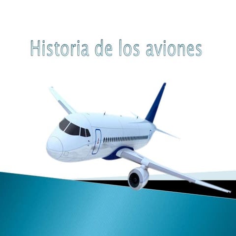 Historia de los aviones