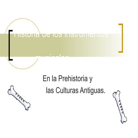 Historia de los instrumentos