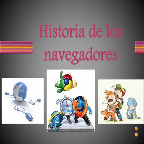 Historia de los navegadores