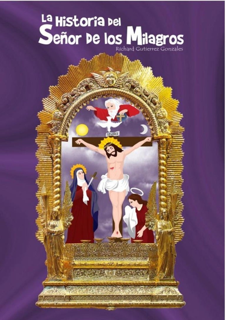 Historia del señor de los milagros Historia del señor de los milagros
