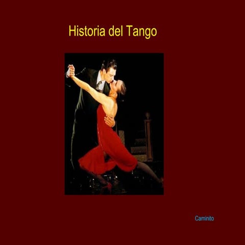Historia del Tango