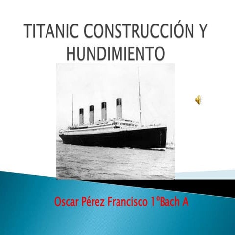 Historia del Titanic PPT