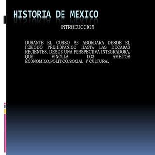 Historia de mexico 2 