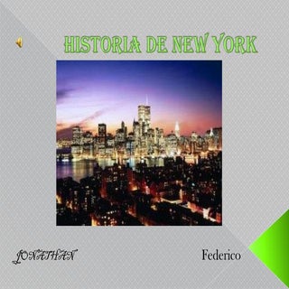 Historia de new york jonathan