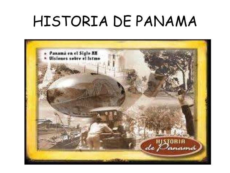 Historia de panama