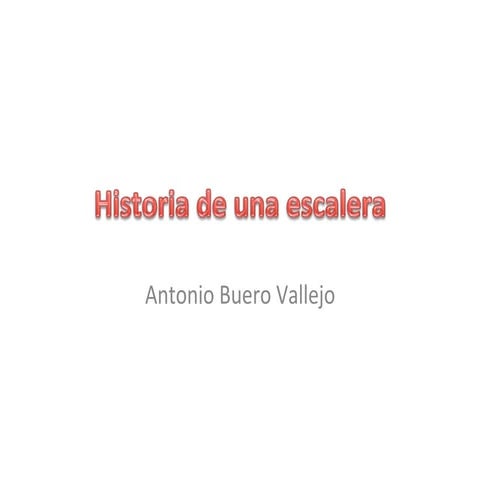 Historia de una escalera 