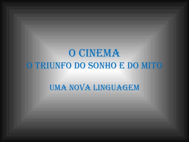 Evolução do Cinema