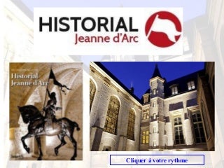 Historial jeanne d'arc Rouen.