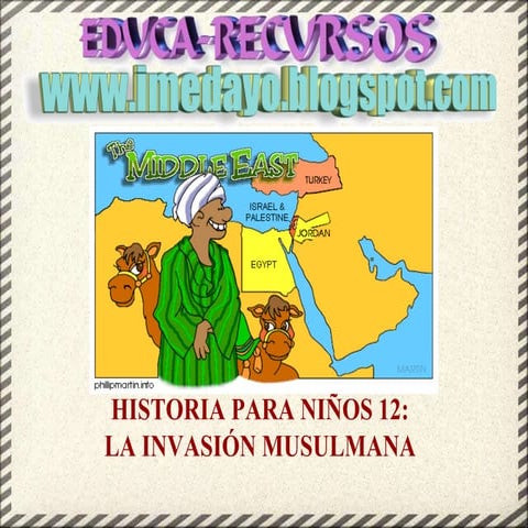 Historia para niños 12  la invasión musulmana