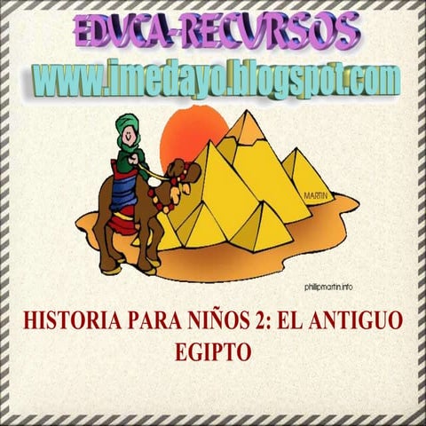 Historia para niños 2  el antiguo egipto