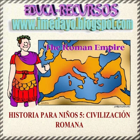 Historia para niños 5  civilización romana (AUTOR DESCONOCIDO)