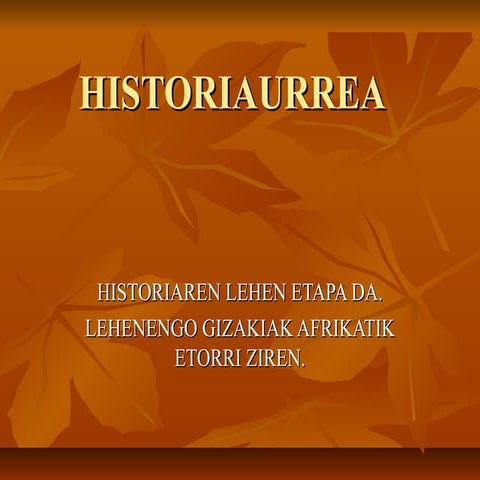 Historiaurrea