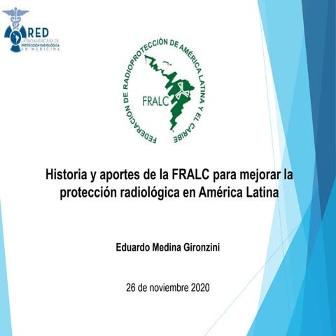 Historia y aportes de la FRALC para mejorar la protección radiológica en América Latina