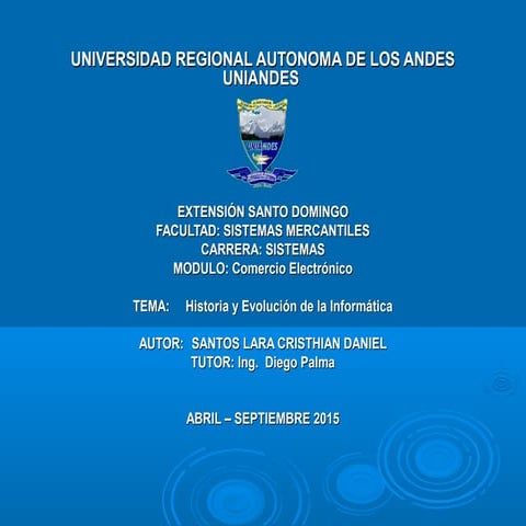HISTORIA Y EVOLUCION DE LA INFORMATICA