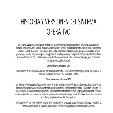 Historia y versiones del sistema operativo