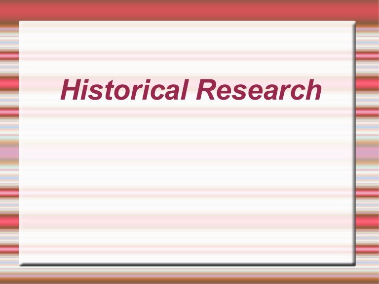 Historical Research