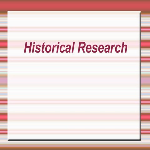 Historical Research