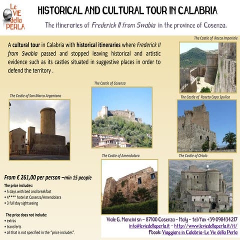 Historical and cultural tour in Calabria