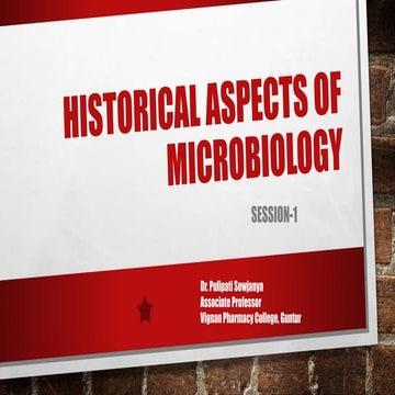 Historical aspects of microbiology part 1