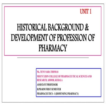 HISTORICAL BACKGROUND & DEVELOPMENT OF PROFESSION OF PHARMACY